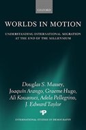 Worlds in Motion: Understanding International Migration at the End of the Millennium