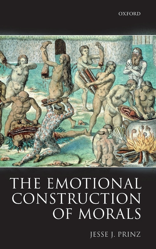 Front cover_The Emotional Construction of Morals