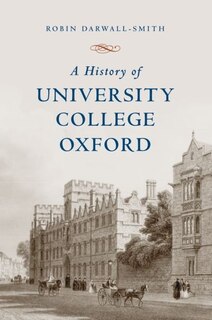 Front cover_A History of University College, Oxford