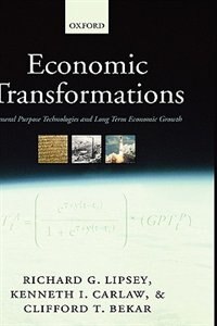 Economic Transformations: General Purpose Technologies and Long-Term Economic Growth