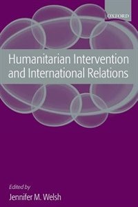 Front cover_Humanitarian Intervention and International Relations