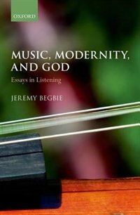 Front cover_Music, Modernity, and God