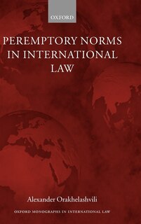 Front cover_Peremptory Norms In International Law