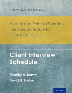 Couverture_Anxiety and Related Disorders Interview Schedule for DSM-5 (ADIS-5L) - Lifetime Version