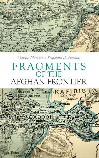 Front cover_Fragments of the Afghan Frontier