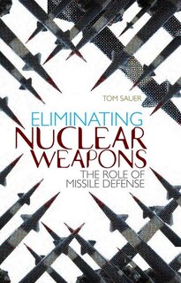 Front cover_Eliminating Nuclear Weapons