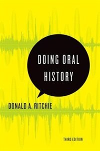 Doing Oral History: A Practical Guide