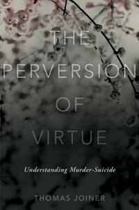 Front cover_The Perversion of Virtue