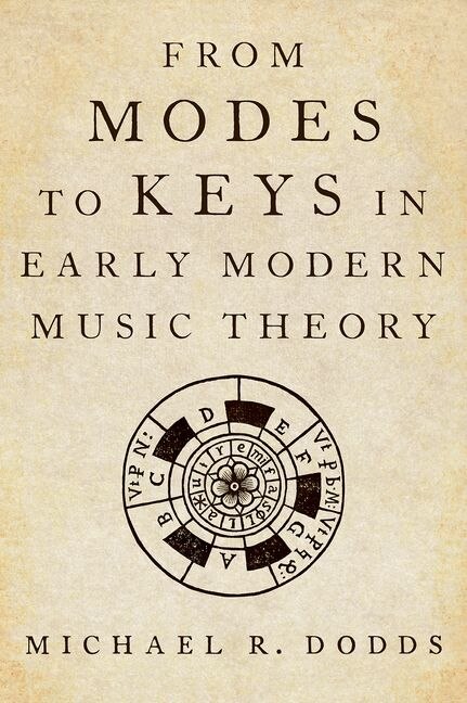 Couverture_From Modes to Keys in Early Modern Music Theory