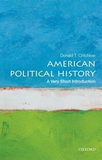 Front cover_American Political History: A Very Short Introduction