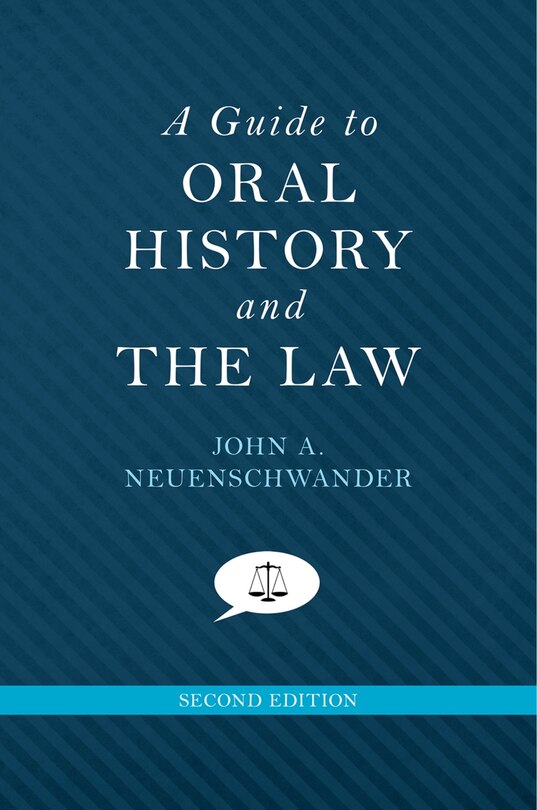 Front cover_A Guide to Oral History and the Law