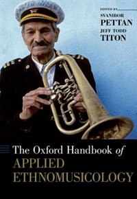 Front cover_The Oxford Handbook of Applied Ethnomusicology