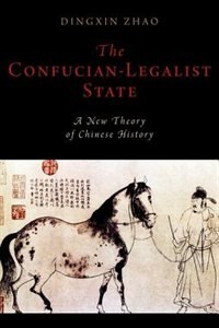 Front cover_The Confucian-Legalist State