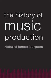 Front cover_The History of Music Production