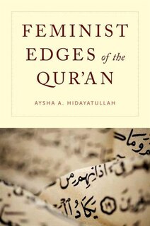 Front cover_Feminist Edges of the Qur'an
