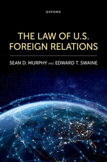 Front cover_The Law of U.S. Foreign Relations