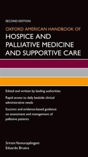 Front cover_Oxford American Handbook of Hospice and Palliative Medicine and Supportive Care