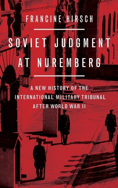 Front cover_Soviet Judgment at Nuremberg