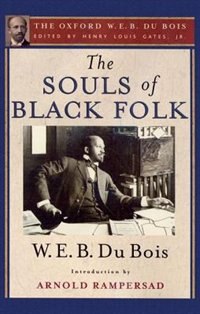 Front cover_The Souls of Black Folk (The Oxford W. E. B. Du Bois)