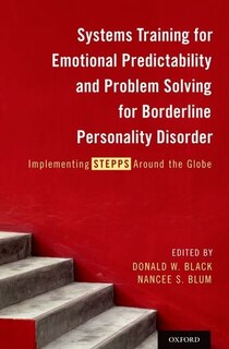 Front cover_Systems Training for Emotional Predictability and Problem Solving for Borderline Personality Disorder