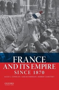 Couverture_France and Its Empire Since 1870