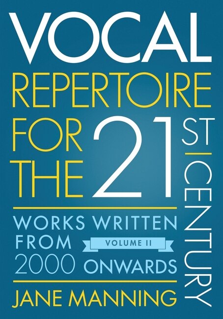 Front cover_Vocal Repertoire for the Twenty-First Century, Volume 2