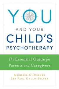 Front cover_You and Your Child's Psychotherapy