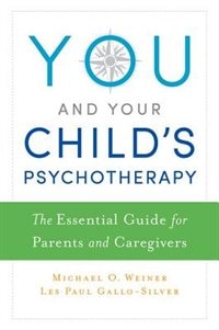 Front cover_You and Your Child's Psychotherapy