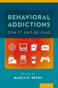 Couverture_Behavioral Addictions: DSM-5&reg; and Beyond