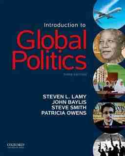 Introduction to Global Politics by Steven L. Lamy