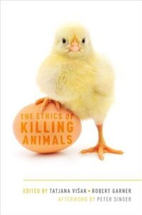 Front cover_The Ethics of Killing Animals