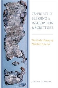 Couverture_The Priestly Blessing in Inscription and Scripture