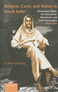 Couverture_Religion, Caste, and Nation in South India