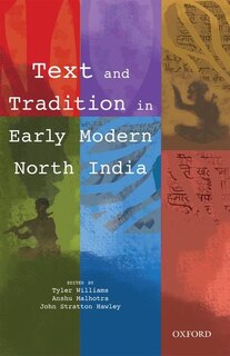 Text and Tradition in Early Modern India: NA