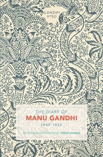 Front cover_The Diary Of Manu Gandhi