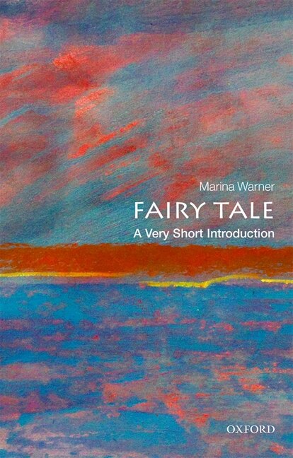 Front cover_Fairy Tale: A Very Short Introduction