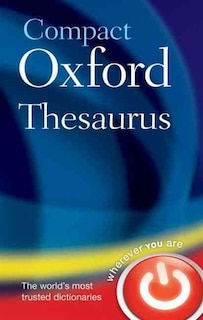 Compact Oxford Thesaurus: Revised third edition