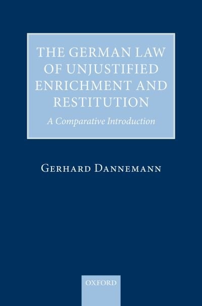 Front cover_The German Law of Unjustified Enrichment and Restitution