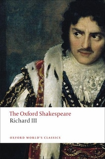 Couverture_The Oxford Shakespeare: The Tragedy of King Richard III