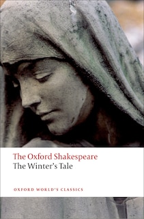 Couverture_The Oxford Shakespeare: The Winter's Tale