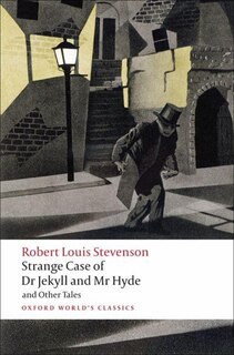 Front cover_Strange Case of Dr Jekyll and Mr Hyde and Other Tales