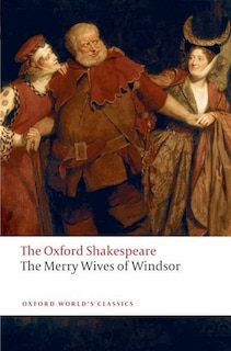 Couverture_The Oxford Shakespeare: The Merry Wives of Windsor