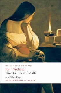 Front cover_The Duchess of Malfi and Other Plays