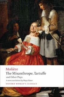 Front cover_The Misanthrope, Tartuffe, and Other Plays