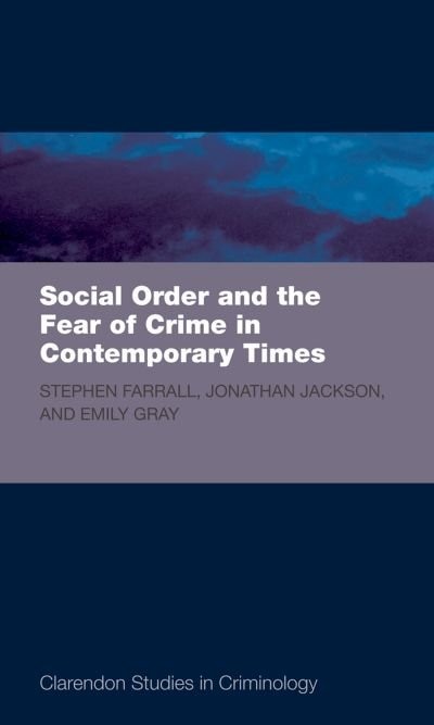 Front cover_Social Order and the Fear of Crime in Contemporary Times