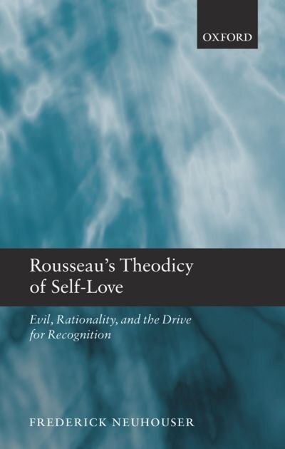 Front cover_Rousseau's Theodicy of Self-Love