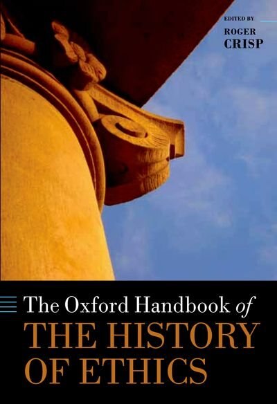 Front cover_The Oxford Handbook of the History of Ethics