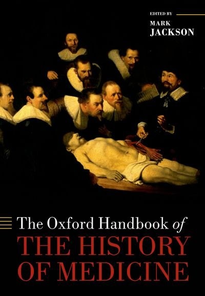 Couverture_The Oxford Handbook of the History of Medicine