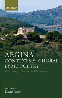 Front cover_Aegina: Contexts for Choral Lyric Poetry