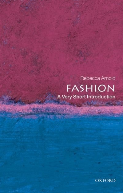 Couverture_Fashion: A Very Short Introduction